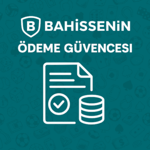 Bahissenin ödeme güvencesi